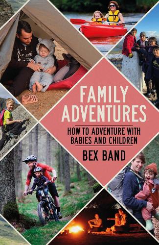 Бумажная книга «Family Adventures: How to adventure with babies and children» - фото №1