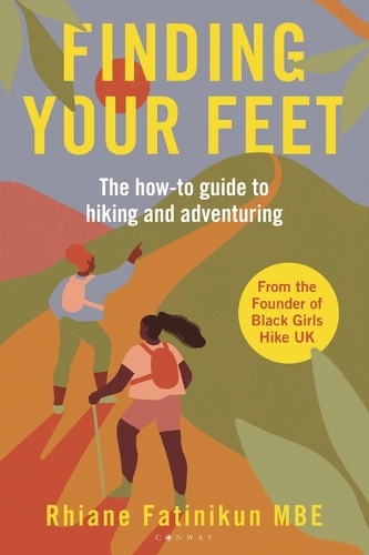 Паперова книга «Finding Your Feet: The how-to guide to hiking and adventuring», автор Ріан Фатінікун - фото №1