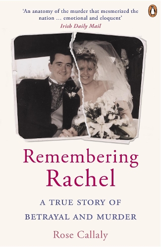 Бумажная книга « Remembering Rachel: A True Story of Betrayal and Murder», автор Роза Калли - фото №1