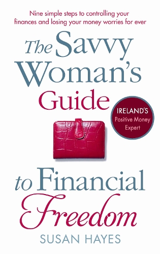 Бумажная книга «The Savvy Woman's Guide to Financial Freedom», автор Сьюзан Хейс - фото №1