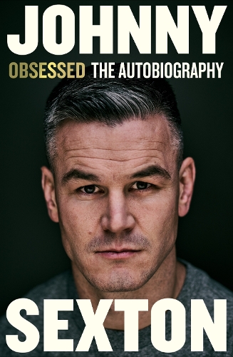 Бумажная книга «Obsessed: The Autobiography», автор Джонни Секстон - фото №1