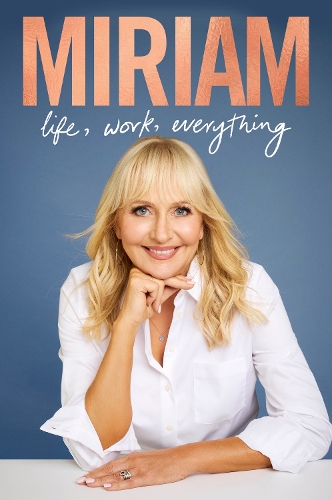 Паперова книга «Miriam: Life, Work, Everything», автор Міріам О'Каллаган - фото №1