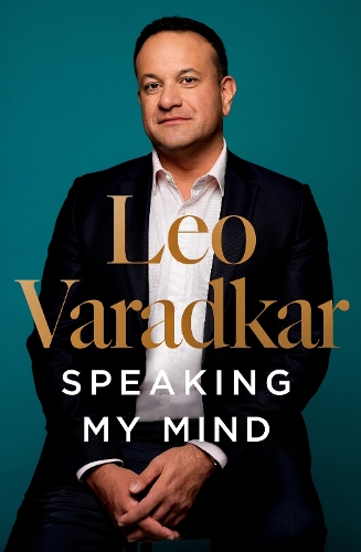 Бумажная книга «Speaking My Mind», автор Лео Варадкар - фото №1