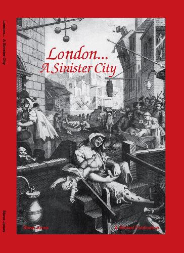 Паперова книга «London - A Sinister City», автор Стів Джонсон - фото №1