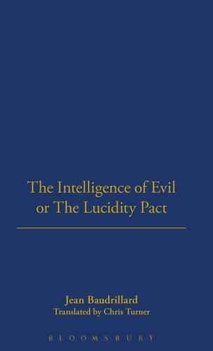 Паперова книга «The Intelligence of Evil or the Lucidity Pact», автор Жан Бодрійяр - фото №1
