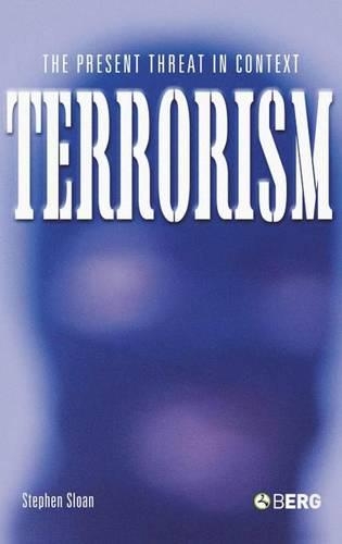 Паперова книга «Terrorism: The Present Threat in Context», автор Стівен Слоун - фото №1