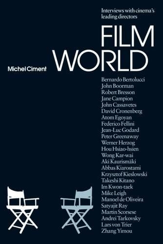 Бумажная книга «Film World: The Directors' Interviews», автор Мишель Симент - фото №1
