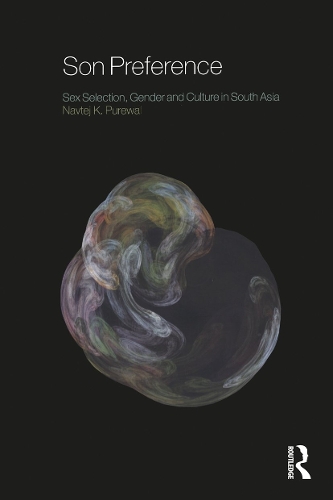 Бумажная книга «Son Preference: Sex Selection, Gender and Culture in South Asia», автор Навтедж К. Пуревал - фото №1