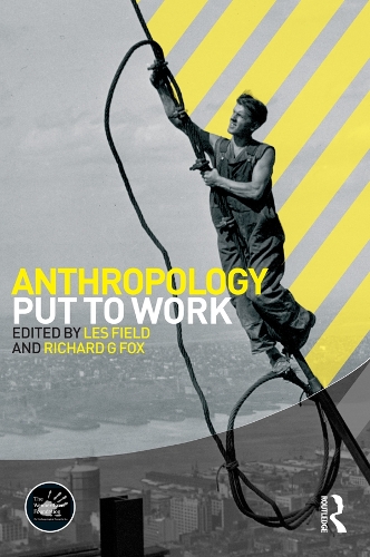 Паперова книга «Anthropology Put to Work» - фото №1