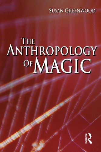 Бумажная книга «The Anthropology of Magic», автор Сьюзен Гринвуд - фото №1