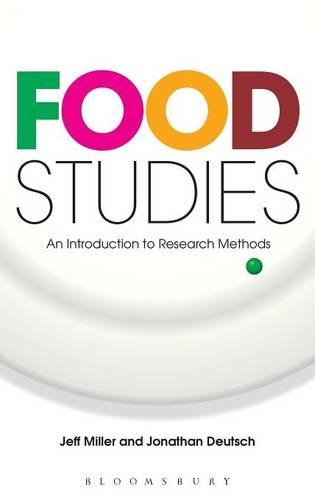 [object Object] «Food Studies: An Introduction to Research Methods», авторів Джефф Міллер, Джонатан Дойч - фото №1