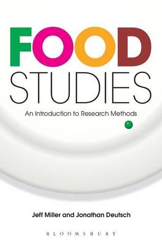 [object Object] «Food Studies: An Introduction to Research Methods», авторів Джефф Міллер, Джонатан Дойч - фото №1