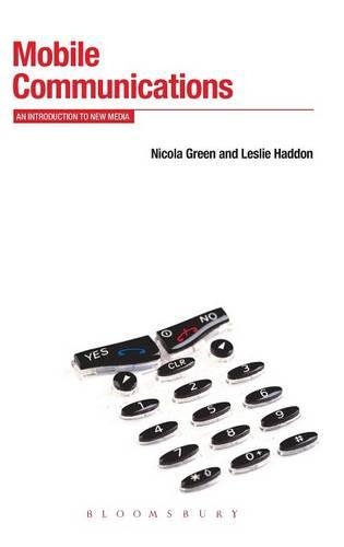 Бумажная книга «Mobile Communications: An Introduction to New Media», авторов Лесли Хэддон, Никола Грин - фото №1