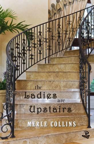 Бумажная книга «The Ladies are Upstairs», автор Мерл Коллинз - фото №1