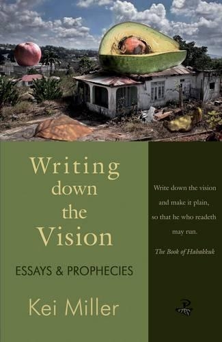 Паперова книга «Writing Down the Vision: Essays & Prophecies», автор Кея Міллер - фото №1