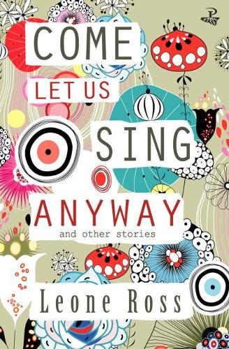 Паперова книга «Come Let Us Sing Anyway», автор Леоне Росс - фото №1
