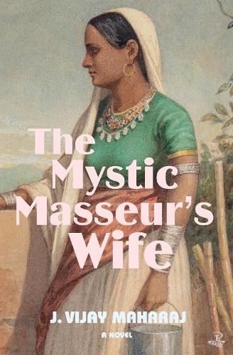 Паперова книга «The Mystic Masseur's Wife», автор Дж. Віджай Махарадж - фото №1