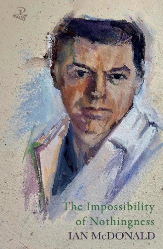 Paper book «The Impossibility of Nothingness», author Ian McDonald - фото №1
