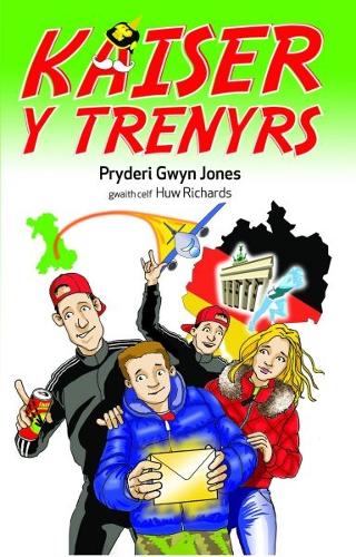 Бумажная книга «Brenin y Trenyrs: Kaiser y Trenyrs 2», автор Придери Гвин Джонс - фото №1