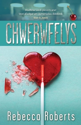 Бумажная книга «Chwerwfelys», автор Ребекка Робертс - фото №1