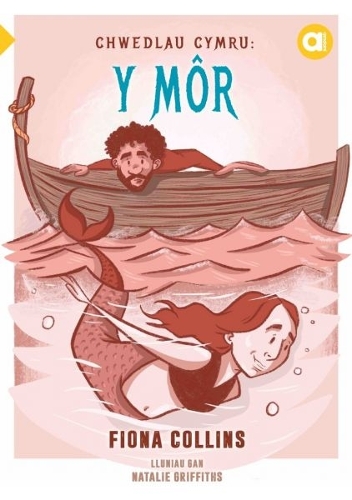 Бумажная книга «Cyfres Amdani: Chwedlau Cymru - Y Môr», автор Фиона Коллинз - фото №1