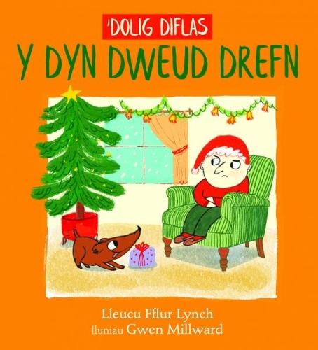 Паперова книга «'Dolig Diflas y Dyn Dweud Drefn», автор Ллеуку Лінч - фото №1