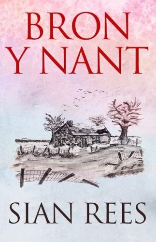 Бумажная книга «Bron y Nant», автор Сиан Рис - фото №1