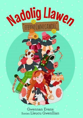 Бумажная книга «Fferm Cwm Cawdel: Nadolig Llawen», автор Гвеннан Эванс - фото №1