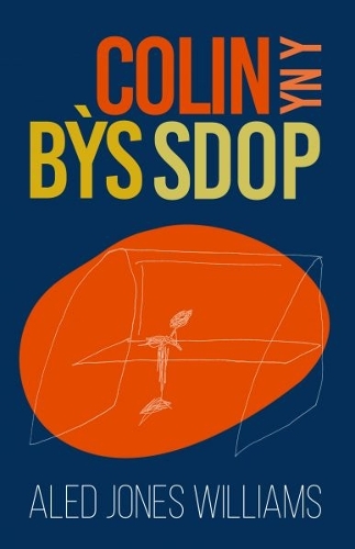 Бумажная книга «Colin yn y Bỳs Sdop», автор Алед Джонс Уильямс - фото №1