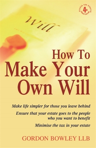 [object Object] «How To Make Your Own Will, 4th Ed», автор Гордон Боулі - фото №1