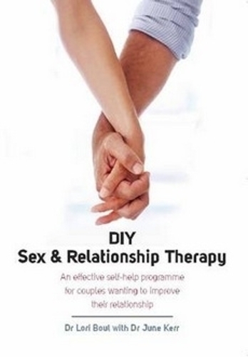 Бумажная книга «DIY Sex & Relationship Therapy: An Effective Self-Help Programme for Couples Wanting to Improve Their Relationship», автор Лори Буль - фото №1