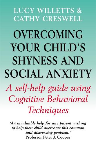 Бумажная книга «Overcoming Your Child's Shyness and Social Anxiety», авторов Кэти Кресвелл, Люси Уиллетс - фото №1