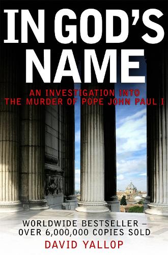Бумажная книга «In God's Name», автор Дэвид Яллоп - фото №1