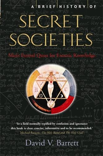 Бумажная книга «A Brief History of Secret Societies», автор Дэвид В. Барретт - фото №1