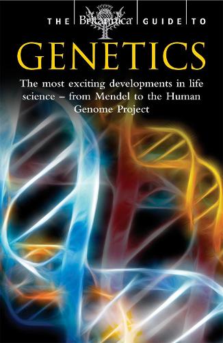 Бумажная книга «The Britannica Guide to Genetics: The Most Exciting Development in Life Science - from Mendel to the Human Genome Project», автор Britannica - фото №1