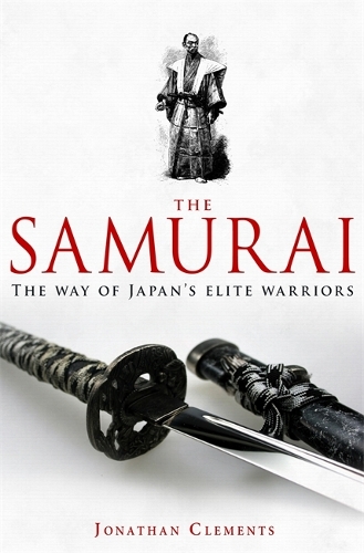 Бумажная книга «A Brief History of the Samurai», автор Джонатан Клементс - фото №1