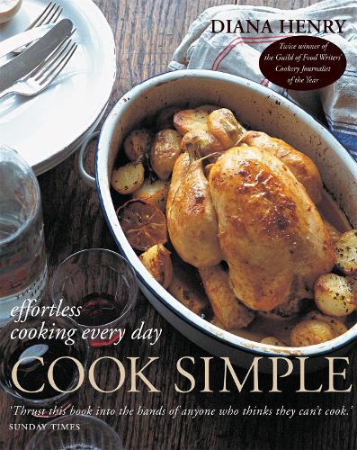 Паперова книга «Cook Simple: Effortless cooking every day», автор Діана Генрі - фото №1