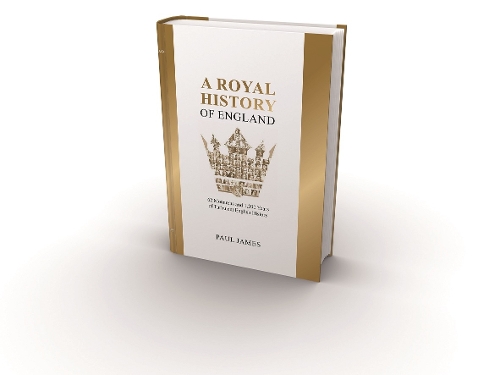 Бумажная книга «A Royal History of England», автор Пол Джеймс - фото №1