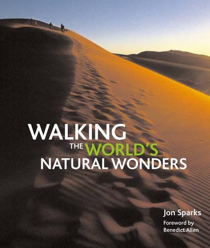 Бумажная книга «Walking the World's Natural Wonders», автор Джон Спаркс - фото №1