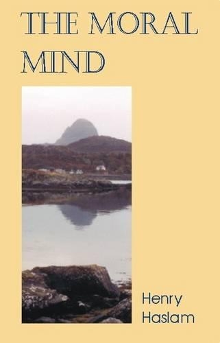 Бумажная книга «Moral Mind: A Study of What it is to be Human», автор Генри Хаслам - фото №1