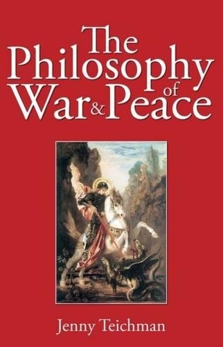Бумажная книга «Philosophy of War and Peace», автор Дженни Тейхман - фото №1