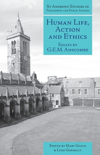 Паперова книга «Human Life, Action and Ethics: Essays by G.E.M. Anscombe», автор Г. Е. М. Анскомб - фото №1
