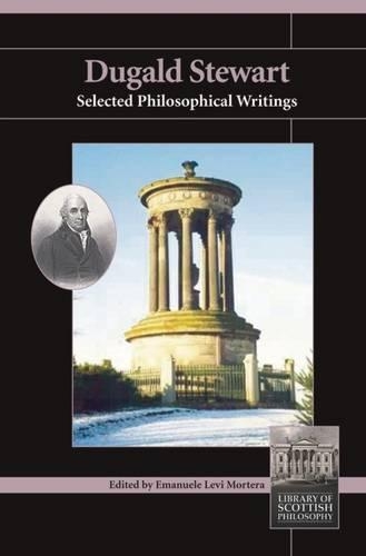Бумажная книга «Dugald Stewart: Selected Philosophical Writings», автор Дюгальд Стюарт - фото №1