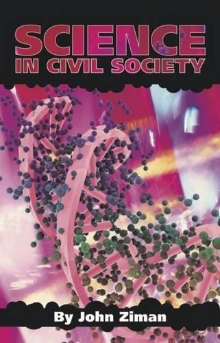 Бумажная книга «Science in Civil Society», автор Джон Зиман - фото №1