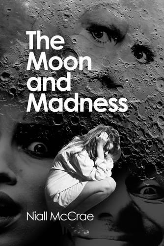 Бумажная книга «The Moon and Madness», автор Найл Маккрей - фото №1