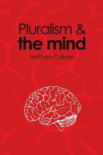 Паперова книга «Pluralism and the Mind», автор Метью Колборн - фото №1