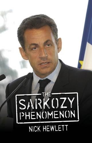 Паперова книга «The Sarkozy Phenomenon», автор Нік Х'юлетт - фото №1