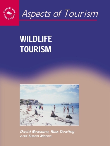 Бумажная книга «Wildlife Tourism», авторов Дэвид Ньюсом, Росс К. Даулинг, Сьюзен А. Мур - фото №1