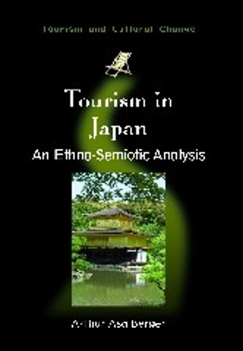 Бумажная книга «Tourism in Japan: An Ethno-Semiotic Analysis», автор Артур Аса Бергер - фото №1