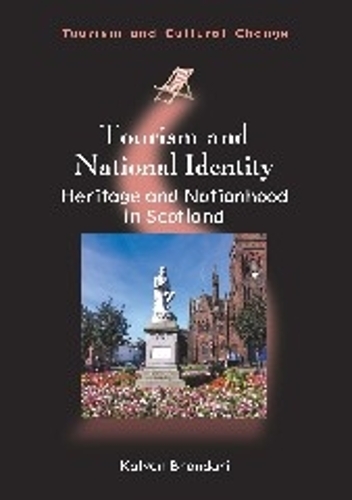 Бумажная книга «Tourism and National Identity: Heritage and Nationhood in Scotland», автор Калян Бхандари - фото №1